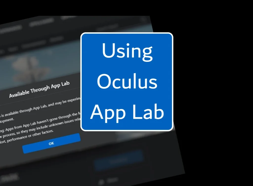 Discover Oculus Quest App Lab Apps