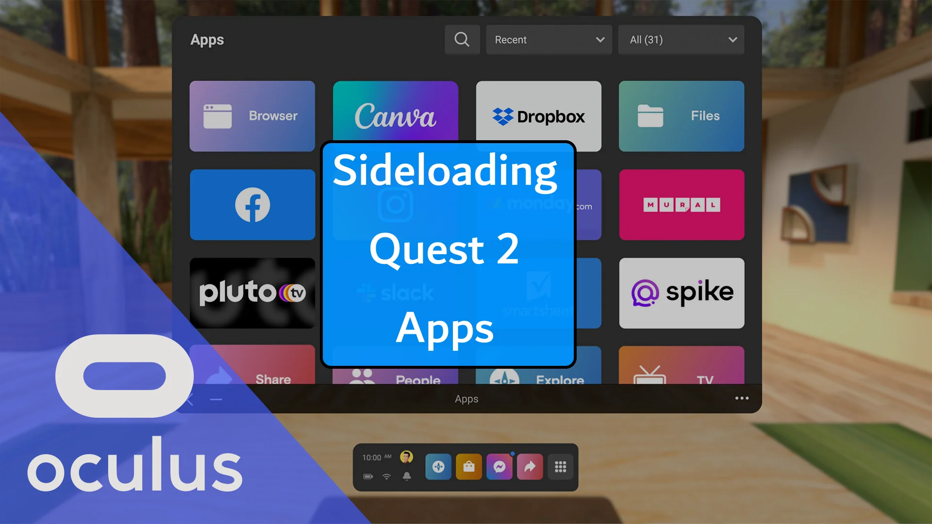 What is sideloading on Quest 2? - VR Voyaging