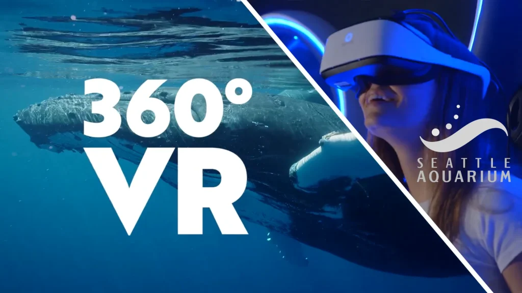 Poster with image of whale and woman wearing VR helmet with text "360° VR" and "Seattle Aquarium"