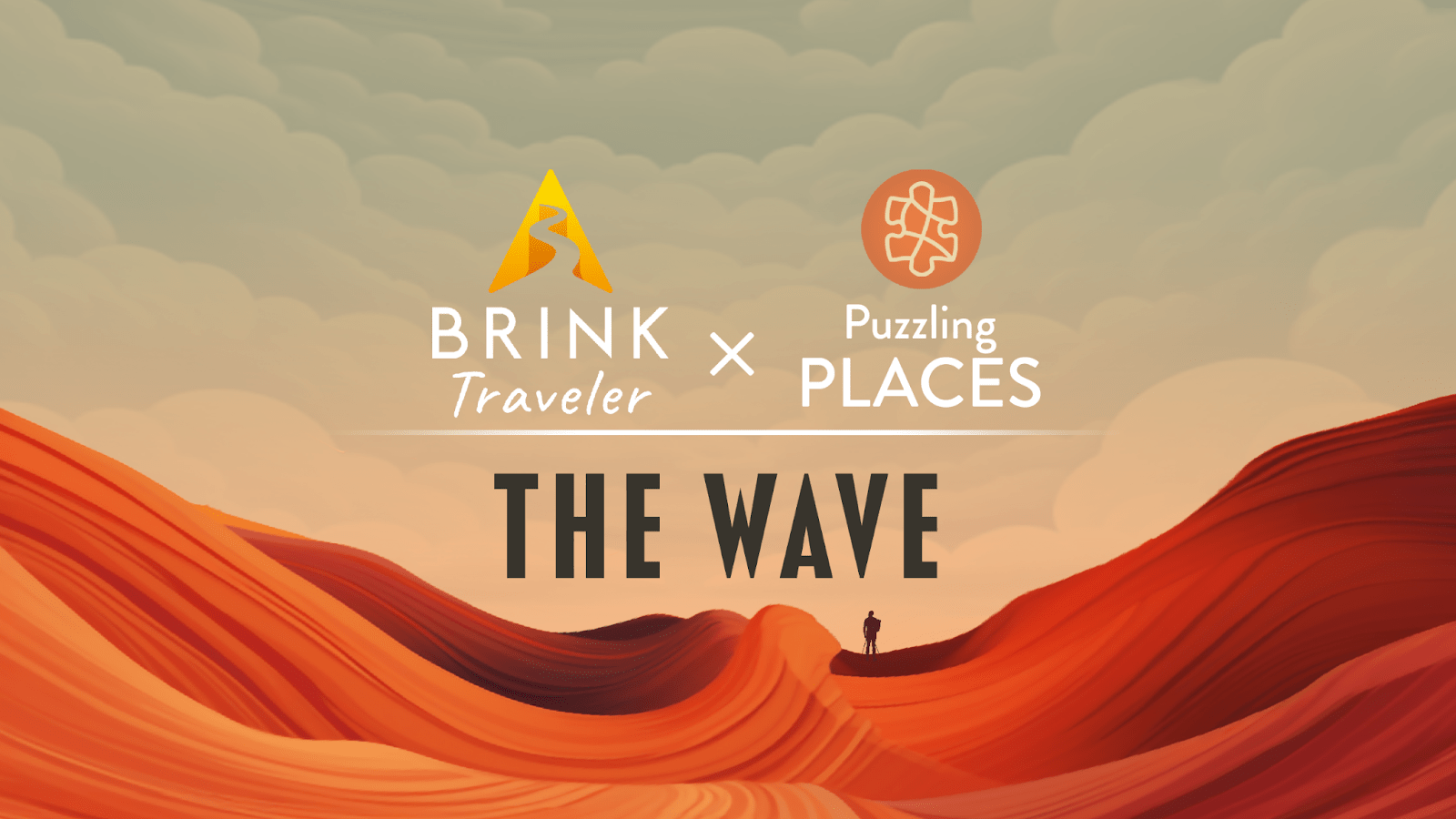 Puzzling Places + BRINK Traveler = ‘The Wave’ 3D Puzzle